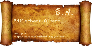 Böschatt Albert névjegykártya